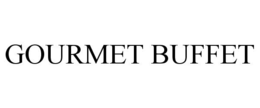 GOURMET BUFFET trademark