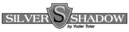 S SILVER SHADOW BY YODER TOTER trademark