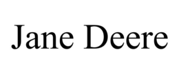 JANE DEERE trademark