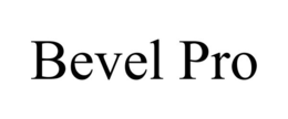 BEVEL PRO trademark