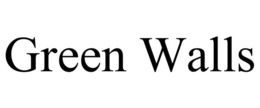 GREEN WALLS trademark