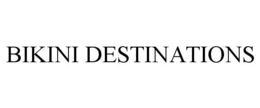BIKINI DESTINATIONS trademark