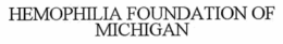 HEMOPHILIA FOUNDATION OF MICHIGAN trademark