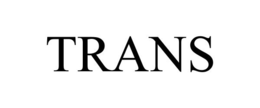 TRANS trademark