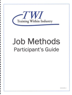 TWI TRAINING WITHIN INDUSTRY JOB METHODS PARTICIPANT'S GUIDE trademark