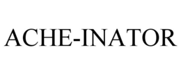 ACHE-INATOR trademark