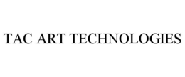 TAC ART TECHNOLOGIES trademark