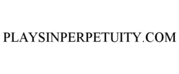 PLAYSINPERPETUITY.COM trademark