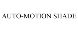 AUTO-MOTION SHADE trademark