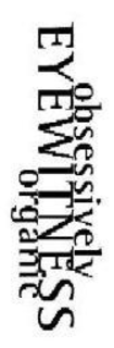 OBSESSIVELY EYEWITNESS ORGANIC trademark