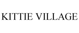 KITTIE VILLAGE trademark