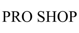 PRO SHOP trademark