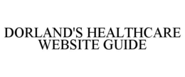 DORLAND'S HEALTHCARE WEBSITE GUIDE trademark