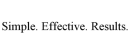 SIMPLE. EFFECTIVE. RESULTS. trademark