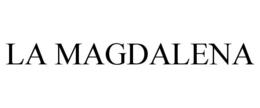 LA MAGDALENA trademark