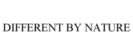 DIFFERENT BY NATURE trademark