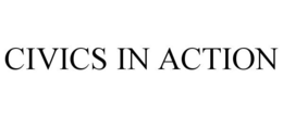 CIVICS IN ACTION trademark