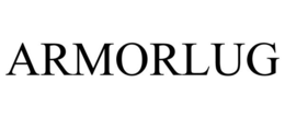 ARMORLUG trademark