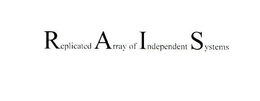 REPLICATED ARRAY OF INDEPENDENT SYSTEMS trademark
