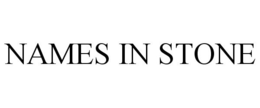 NAMES IN STONE trademark