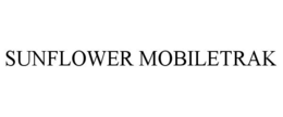 SUNFLOWER MOBILETRAK trademark