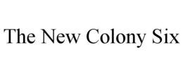 THE NEW COLONY SIX trademark