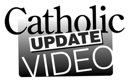 CATHOLIC UPDATE VIDEO trademark
