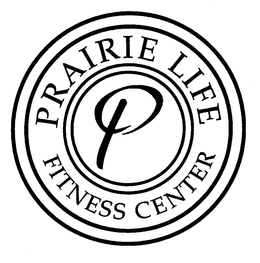 P PRAIRIE LIFE FITNESS CENTER trademark