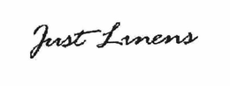 JUST LINENS trademark