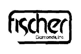 FISCHER DIAMONDS, INC. trademark