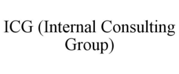 ICG (INTERNAL CONSULTING GROUP) trademark