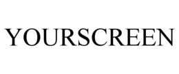 YOURSCREEN trademark