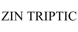 ZIN TRIPTIC trademark