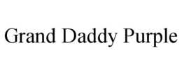 GRAND DADDY PURPLE trademark