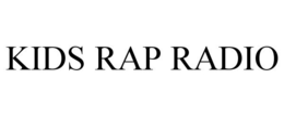 KIDS RAP RADIO trademark