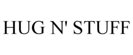 HUG N' STUFF trademark