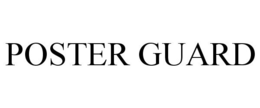 POSTER GUARD trademark