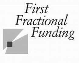 FIRST FRACTIONAL FUNDING trademark