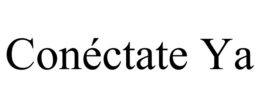 CONÉCTATE YA trademark