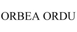 ORBEA ORDU trademark