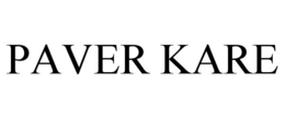 PAVER KARE trademark
