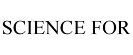 SCIENCE FOR trademark