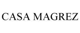 CASA MAGREZ trademark