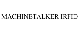MACHINETALKER IRFID trademark