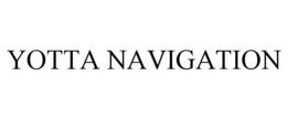 YOTTA NAVIGATION trademark