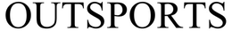 OUTSPORTS trademark