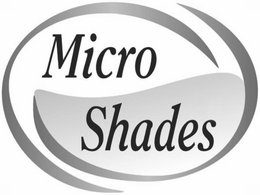 MICRO SHADES trademark