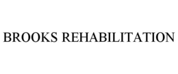 BROOKS REHABILITATION trademark