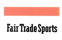 FAIR TRADE SPORTS trademark