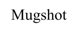 MUGSHOT trademark